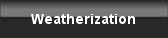 Weatherization